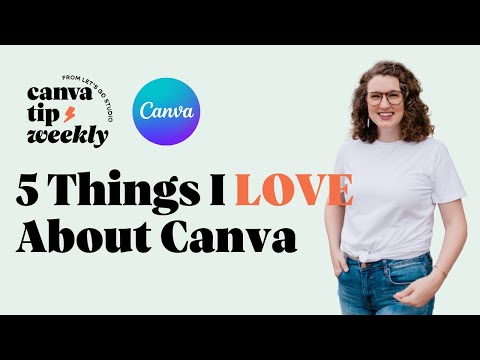 5 Reasons I LOVE Canva